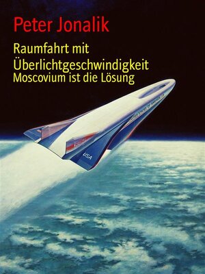 cover image of Raumfahrt mit Überlichtgeschwindigkeit